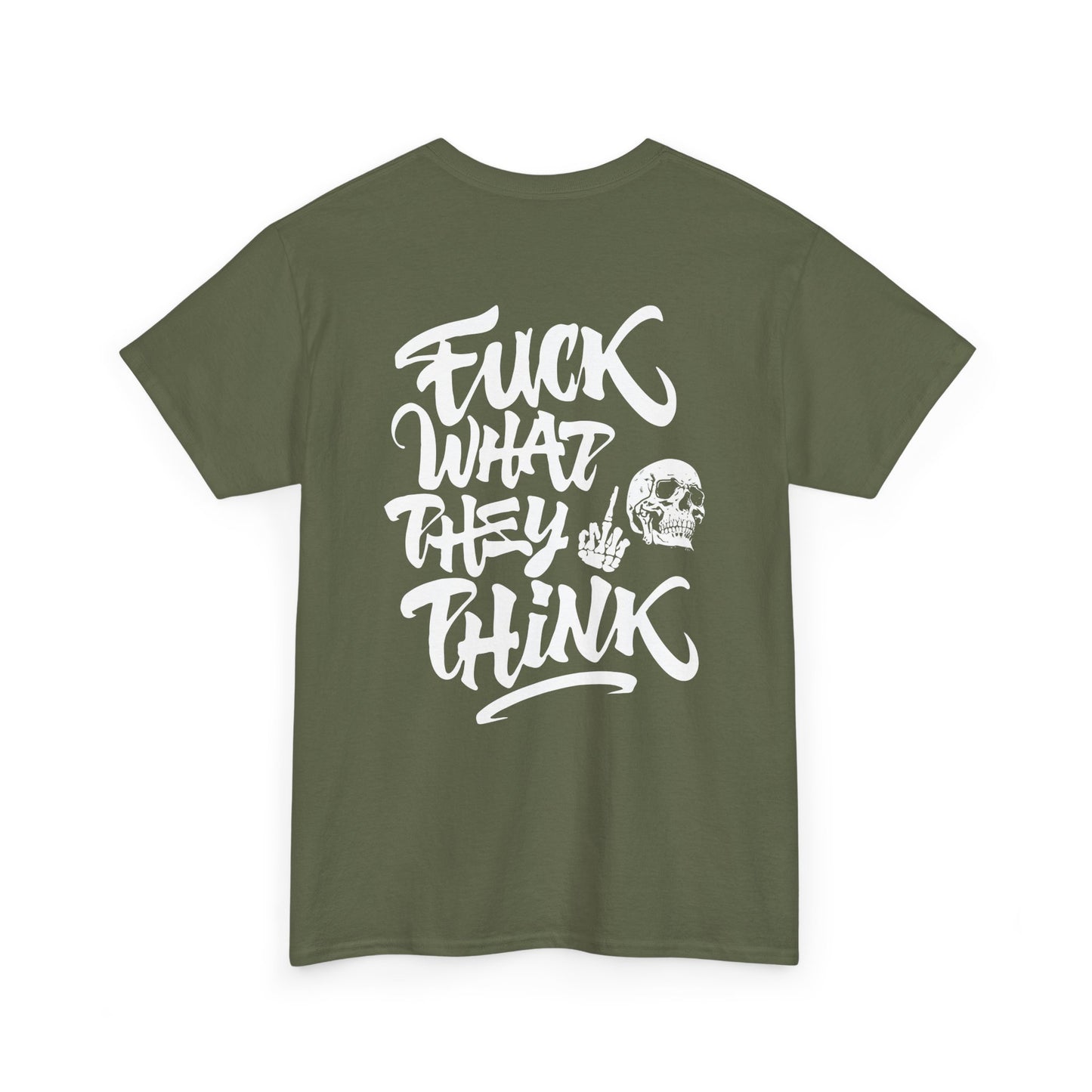Fuck What They Think