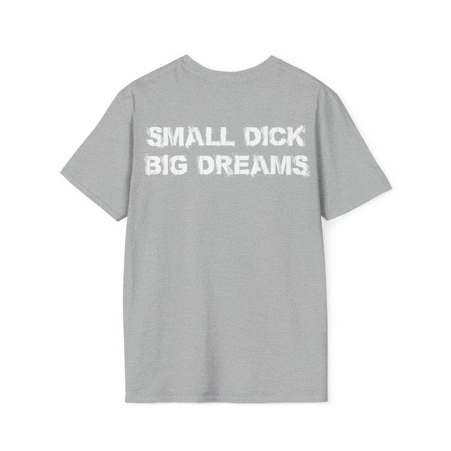 Small D!ck BIG Dreams