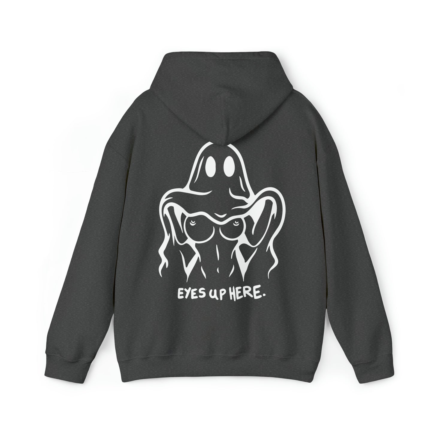 Eyes Up Here Hoodie