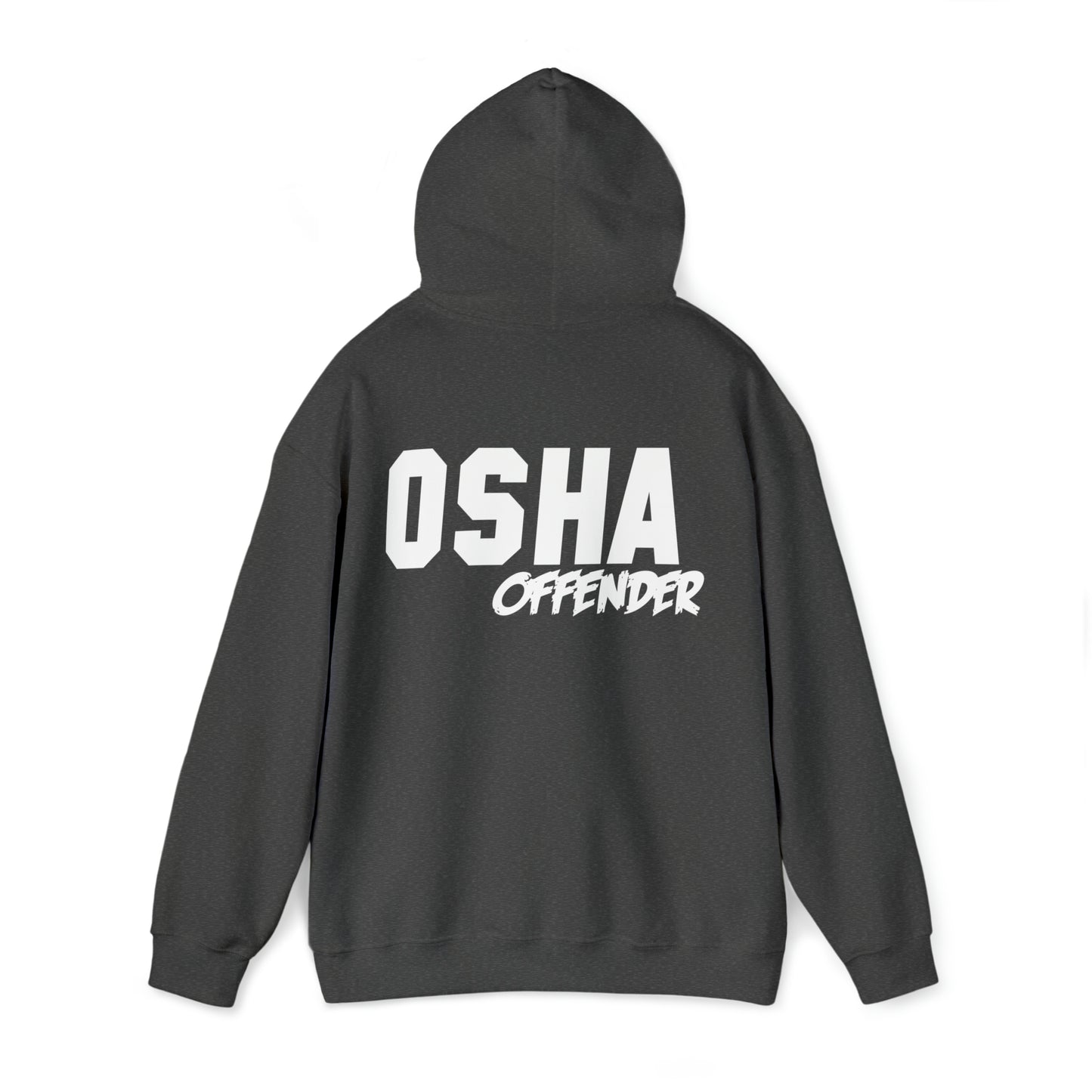 OSHA Offender Hoddie