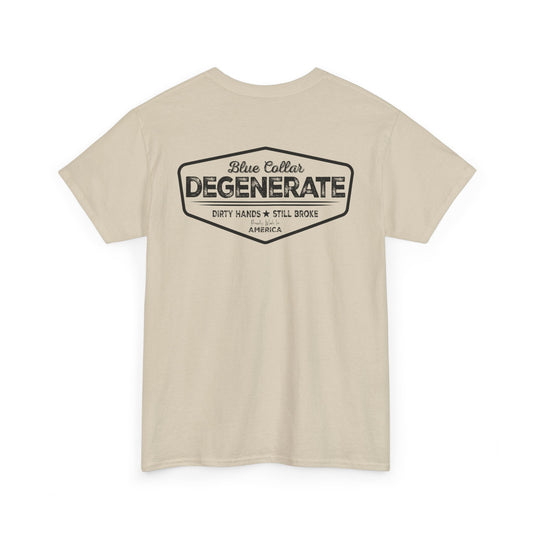 Blue Collar Degenerate